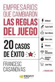 EMPRESARIOS QUE CAMBIARON LAS REGLAS DEL JUEGO