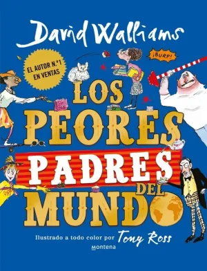 PEORES PADRES DEL MUNDO, LOS