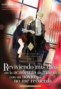 REVIVIENDO MIS DÍAS 2 EN LA ACADEMIA DE MAGIA CON UN NOVIO