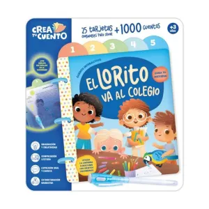 CREA TU CUENTO EL LORITO VA AL COLEGIO