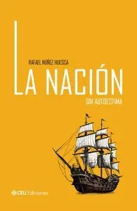 NACIÓN SIN AUTOESTIMA, LA