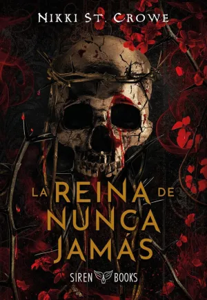 REINA DE NUNCA JAMÁS (CRUELES NIÑOS PERDIDOS 3)