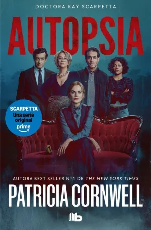 AUTOPSIA (DOCTORA KAY SCARPETTA 25)