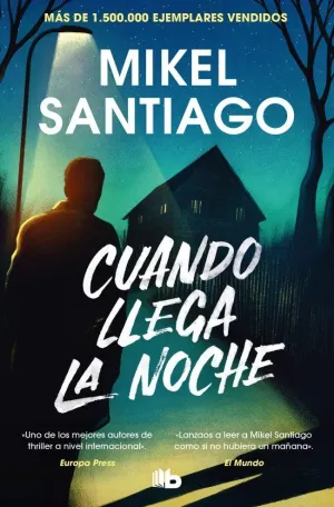 CUANDO LLEGA LA NOCHE