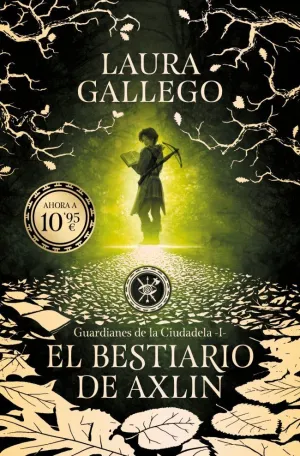 BESTIARIO DE AXLIN (GUARDIANES DE LA CIUDADELA 1)