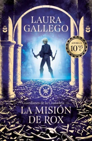 MISIÓN DE ROX (GUARDIANES DE LA CIUDADELA 3)