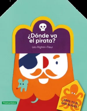 DÓNDE VA EL PIRATA?
