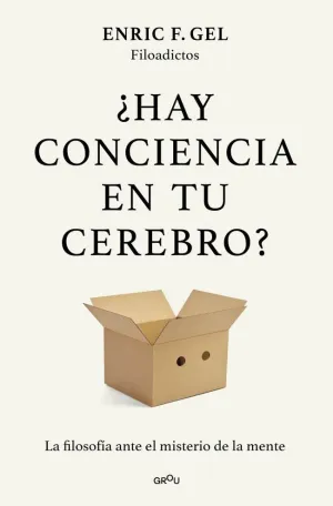 HAY CONCIENCIA EN TU CEREBRO?