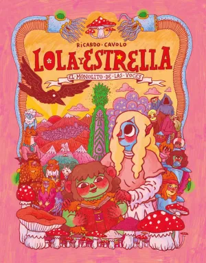 LOLA Y ESTRELLA 1 EL MONOLITO DE LAS VOCES