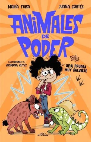 ANIMALES DE PODER 3 UNA PRUEBA MUY SALVAJE