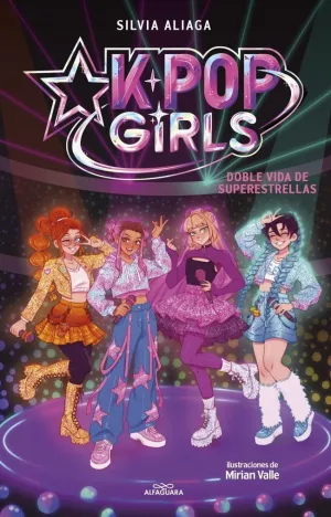 KPOP GIRLS 1 DOBLE VIDA DE SUPERESTRELLAS