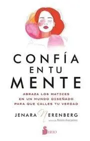 CONFÍA EN TU MENTE