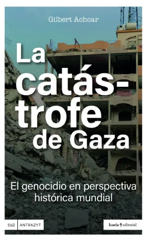 CATÁSTROFE DE GAZA, LA