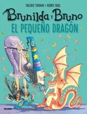 BRUNILDA Y BRUNO EL PEQUEÑO DRAGÓN