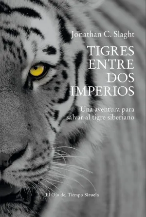 TIGRES ENTRE DOS IMPERIOS