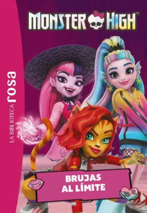 MONSTER HIGH 5 BRUJAS AL LÍMITE