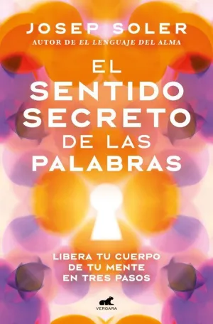 SENTIDO SECRETO DE LAS PALABRAS, EL