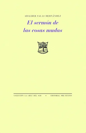 SERMÓN DE LAS COSAS MUDAS, EL