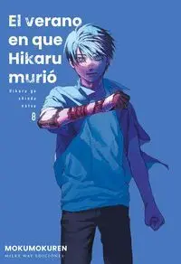 VERANO EN QUE HIKARU MURIO 8