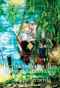 REVIVIENDO MIS DÍAS 5 EN LA ACADEMIA DE MAGIA CON UN NOVIO