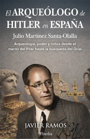 ARQUEÓLOGO DE HITLER EN ESPAÑA, EL