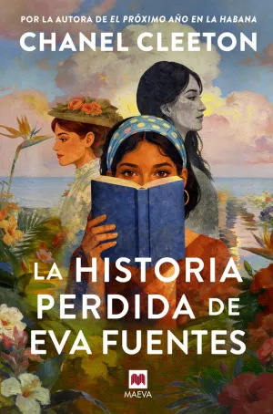 HISTORIA PERDIDA DE EVA FUENTES, LA