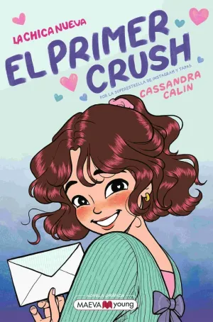 CHICA NUEVA 2 EL PRIMER CRUSH (NOVELA GRÁFICA)