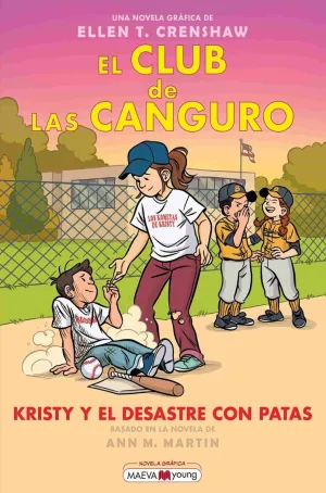 EL CLUB DE LAS CANGURO 16: KRISTY Y EL DESASTRE CON PATAS