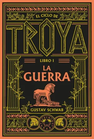 CICLO DE TROYA 1 LA GUERRA