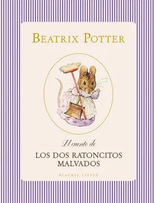 CUENTO DE LOS DOS RATONCITOS MALVADOS