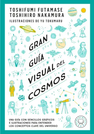 GRAN GUÍA VISUAL DEL COSMOS (NUEVA VERSIÓN EXTENDIDA Y ACTUALIZADA)