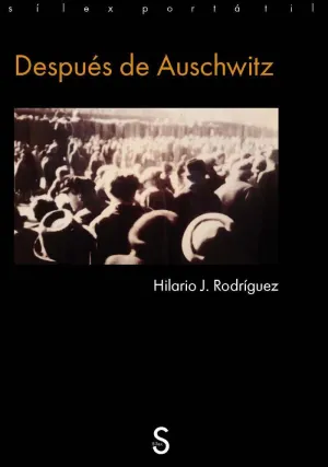 DESPUÉS DE AUSCHWITZ