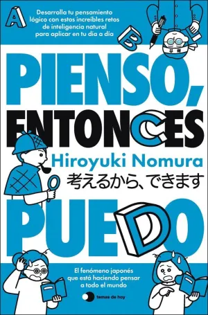 PIENSO, ENTONCES PUEDO