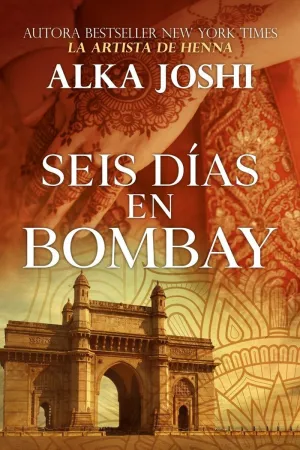 SEIS DÍAS EN BOMBAY