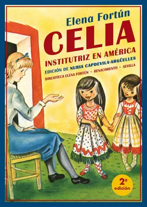 CELIA. INSTITUTRIZ EN AMÉRICA
