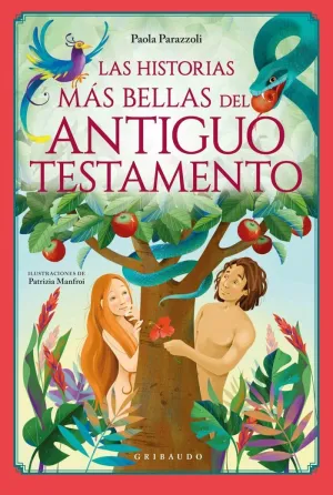 HISTORIAS MÁS BELLAS DEL ANTIGUO TESTAMENTO, LAS