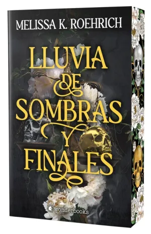 LLUVIA DE SOMBRAS Y FINALES (EDICIÓN LIMITADA CON CANTOS DECORADOS)