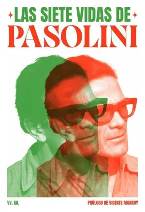 SIETE VIDAS DE PASOLINI, LAS