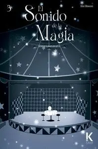 ANNARASUMANARA. EL SONIDO DE LA MAGIA 3