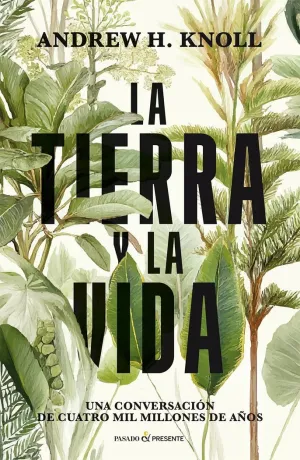 TIERRA Y LA VIDA, LA