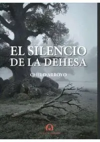 SILENCIO DE LA DEHESA, EL