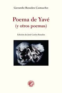 POEMA DE YAVÉ (Y OTROS POEMAS)