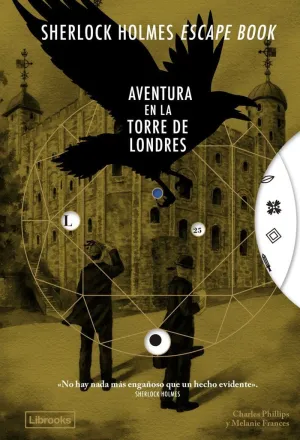 SHERLOCK HOLMES ESCAPE BOOK (AVENTURA EN LA TORRE DE LONDRES)
