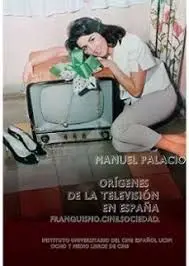 ORÍGENES DE LA TELEVISIÓN EN ESPAÑA, LOS
