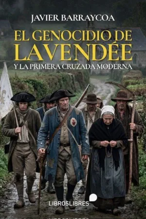 GENOCIDIO DE LA VENDÉE, EL