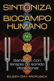 SINTONIZA EL BIOCAMPO HUMANO